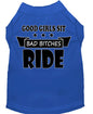 Pet Dog & Cat Shirt Screen Printed, "Good Girls Sit, Bad Bitches Ride"